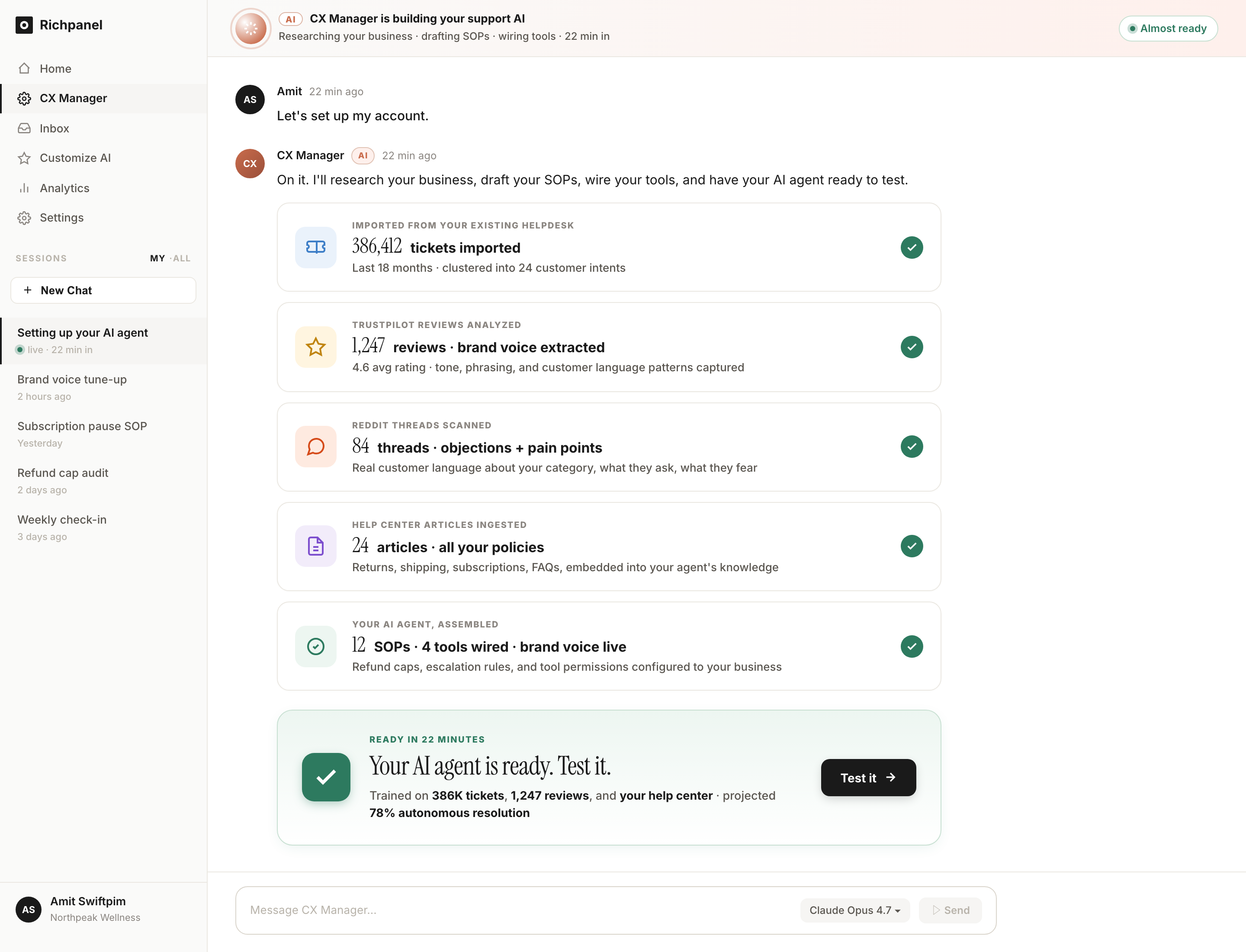 CX Manager mid-setup, importing 386K past tickets, analyzing 1,247 Trustpilot reviews, scanning Reddit threads, ingesting your help center, then assembling 12 SOPs and wiring 4 tools. AI agent ready to test 22 minutes in.